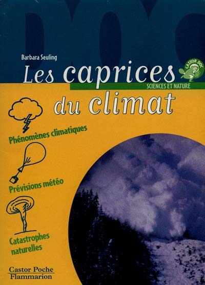 caprices du climat (Les ) - 