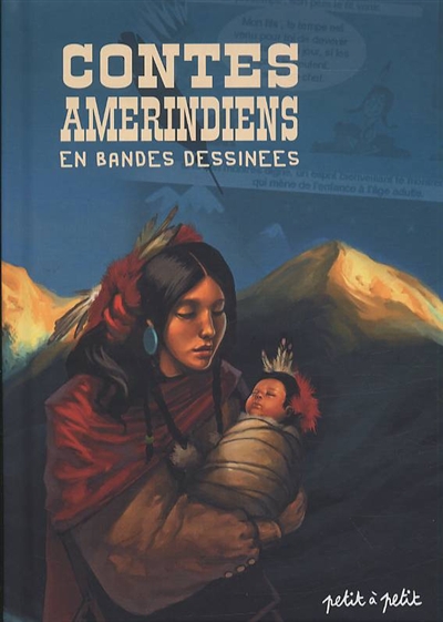 Contes amérindiens en bandes dessinées - 