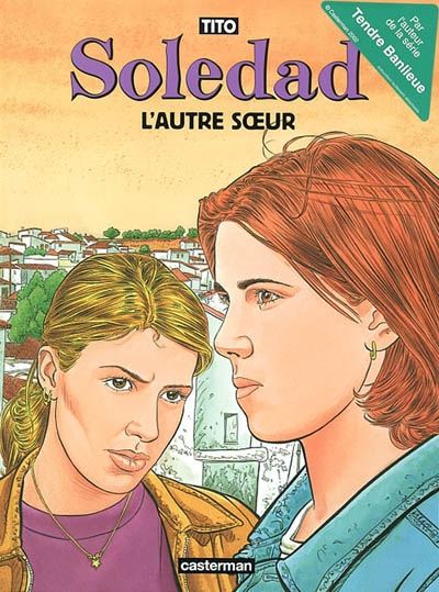 Soledad 6 : l'autre soeur - 