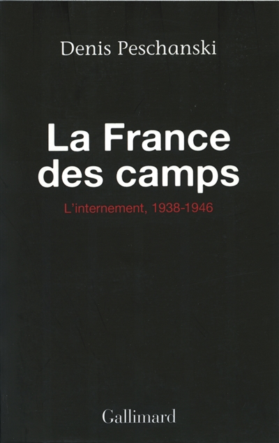 France des camps (La) - 