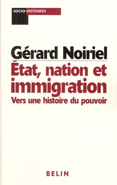 Etats, nation et immigrations - 