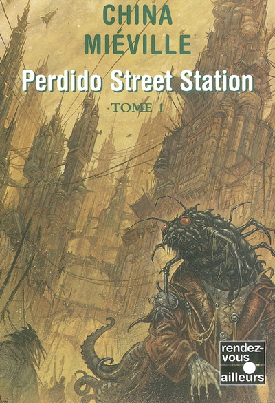 Perdido Street Station. 1 - 