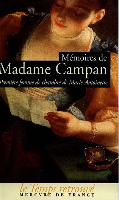 Mémoires de Madame Campan - 