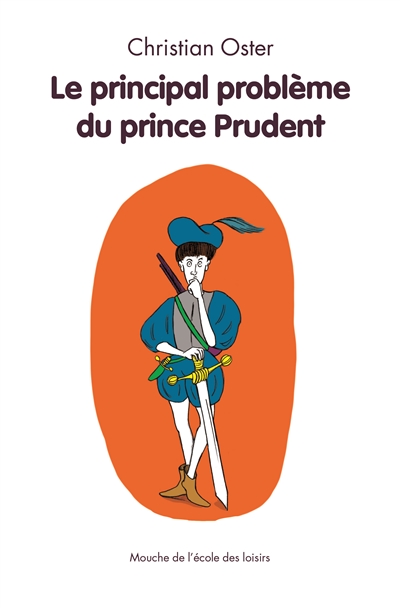 principal problème du prince Prudent (Le) - 