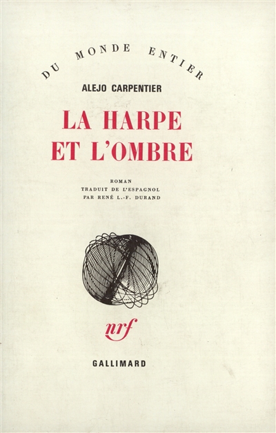 Harpe et l'ombre (La) - 