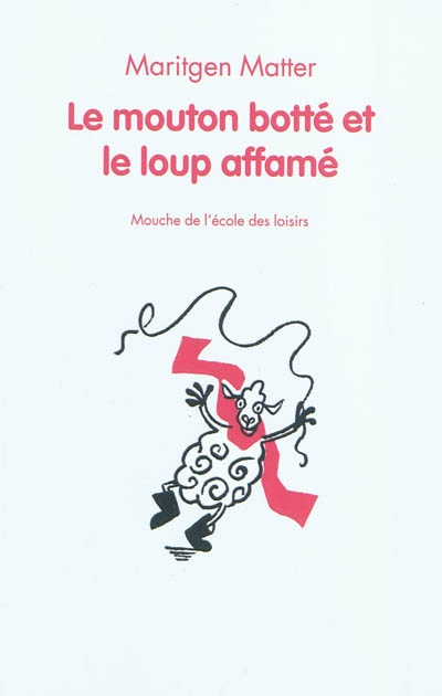 mouton botté et le loup affamé (Le) - 