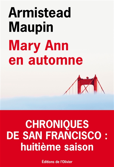 Chroniques de San Francisco 8 : Mary Ann en automne - 