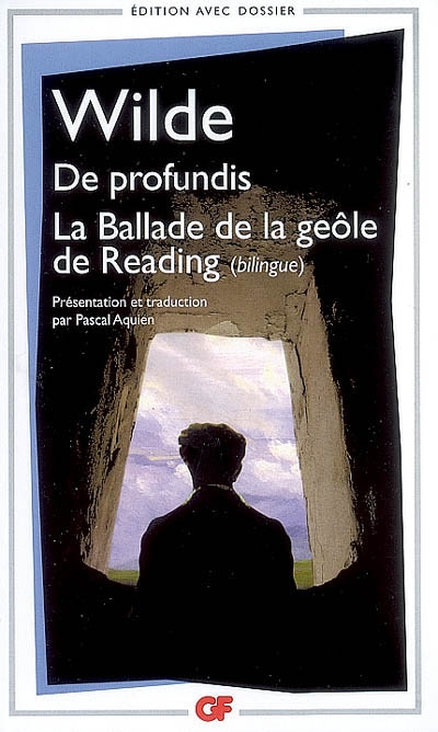 De profundis - ballade de la geôle de Reading (La) - 