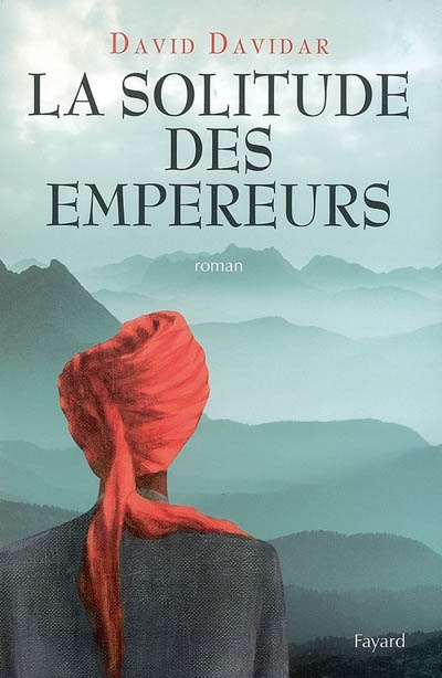 solitude des empereurs (La) - 