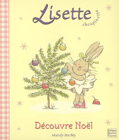 Lisette choupinette découvre noël - 