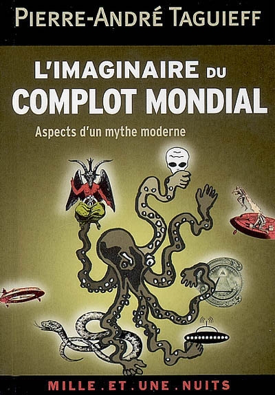 imaginaire du complot mondial (L') - 