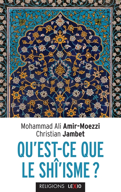 Qu'est-ce que le shî'isme ? - 