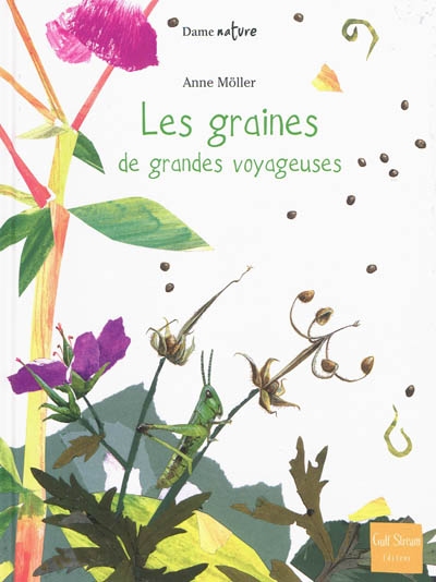 graines, de grandes voyageuses (Les) - 