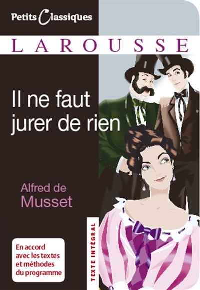 Il ne faut jurer de rien - 