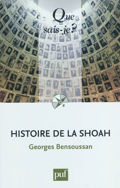 Histoire de la Shoah - 