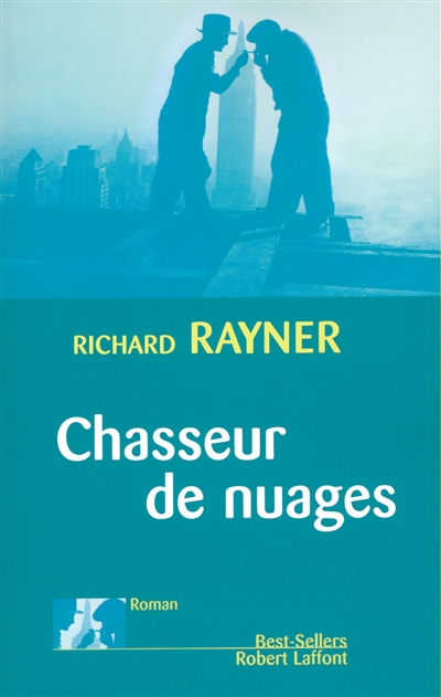 Chasseur de nuages - 