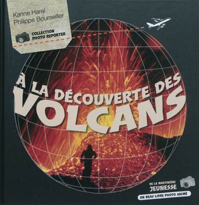 A la découverte des volcans - 