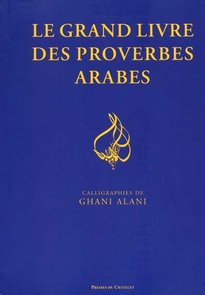 grand livre des proverbes arabes (Le) - 