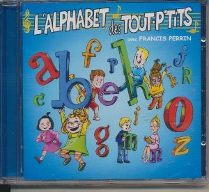 L'Alphabet des tout-p'tits - 