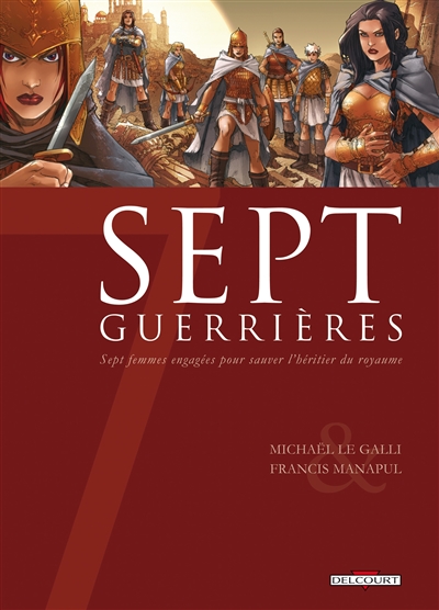 Sept guerrières - 