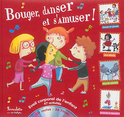 Bouger, danser et s'amuser ! - 