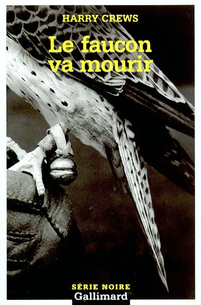 Faucon va mourir (Le) - 