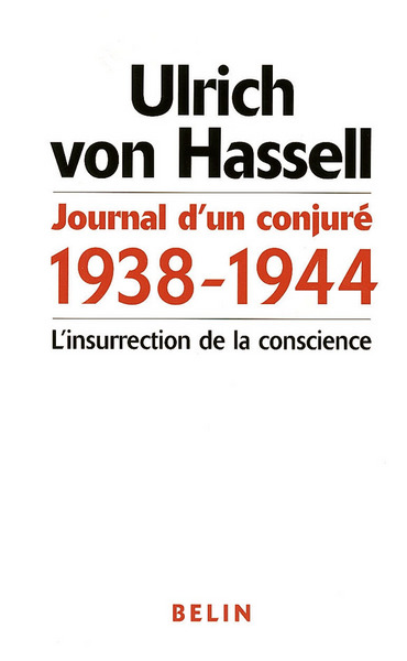 Journal d'un conjuré, 1938-1944 - 