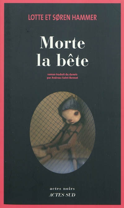 Morte la bête - 