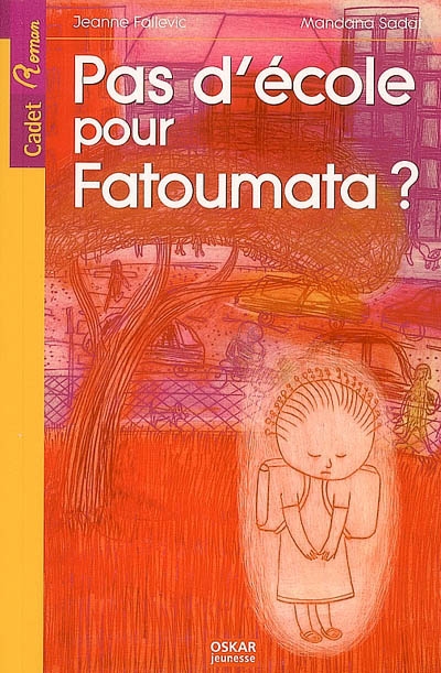 Pas d'école pour Fatoumata ? - 