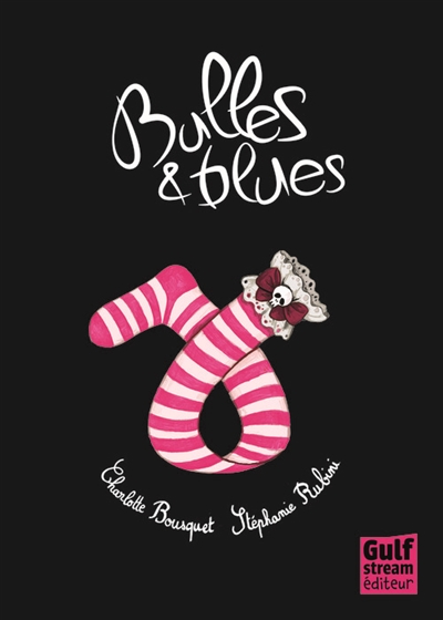 Bulles & blues - 