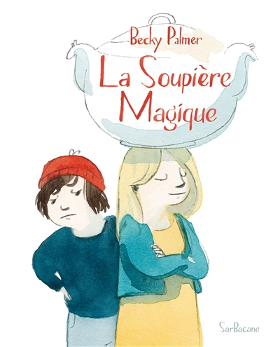 soupière magique (La) - 