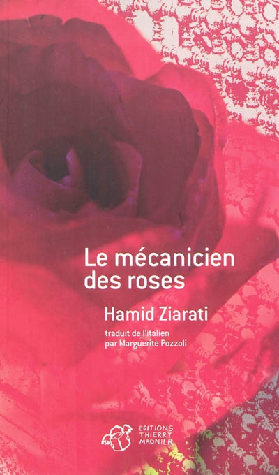 mécanicien des roses (Le) - 