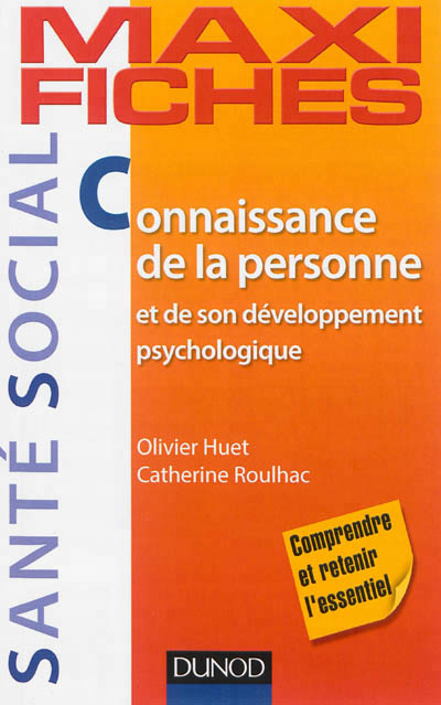 Connaissance de la personne et de son développement psychologique - 