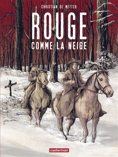 Rouge comme la neige - 