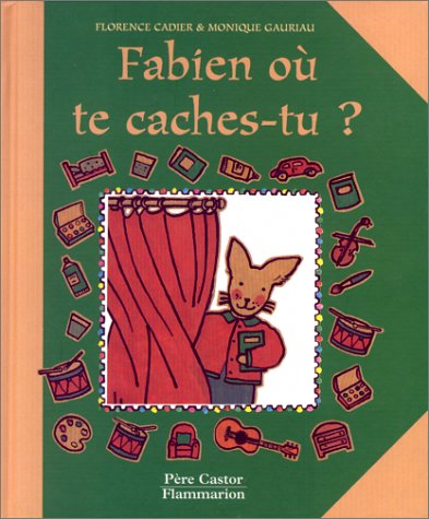 Fabien où te caches-tu ? - 