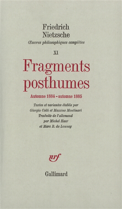 Fragments posthumes [automne 1884-automne 1885] - 