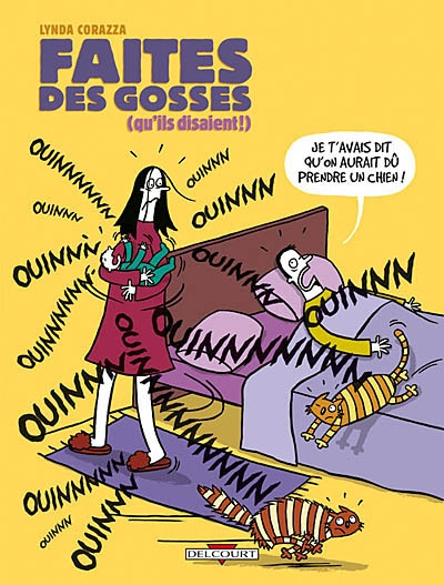 Faites des gosses [qu'ils disaient !] - 