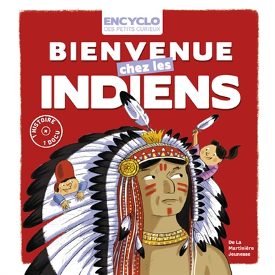 Bienvenue chez les Indiens - 