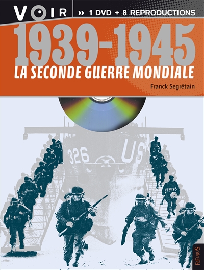 Seconde Guerre mondiale (La) - 