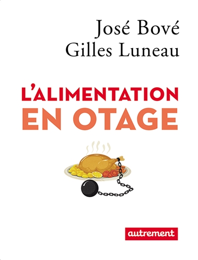 alimentation en otage (L') - 