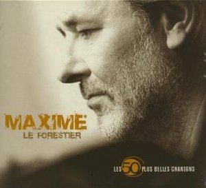 Les 50 plus belles chansons de Maxime Le Forestier - 