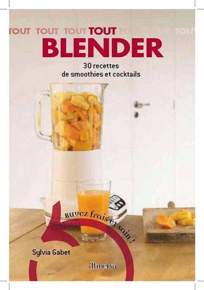 Tout blender - 