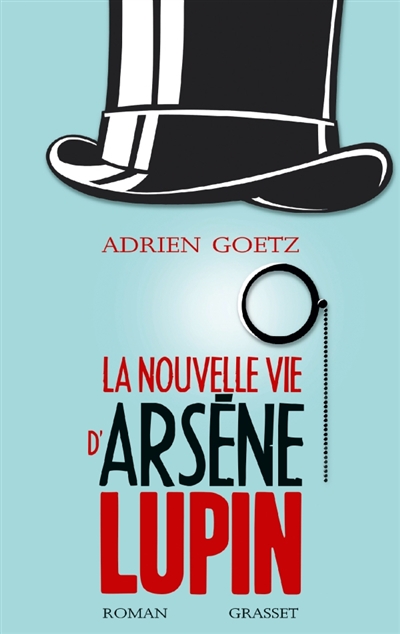 nouvelle vie d'Arsène Lupin (La) - 