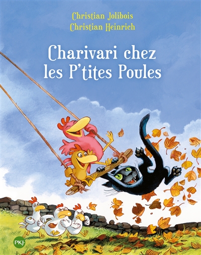 Charivari chez les p'tites poules - 