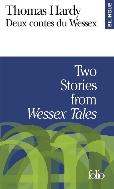 2 contes du Wessex - 