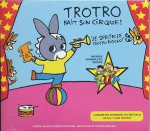 Trotro fait son cirque - 