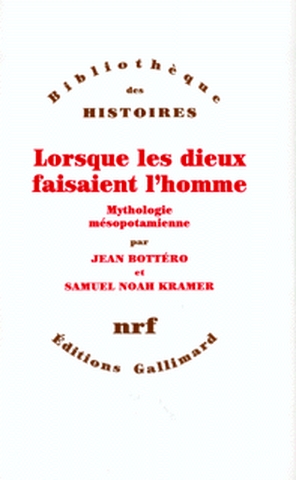 Lorsque les dieux faisaient l'homme - 