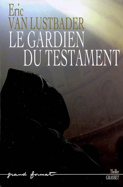 gardien du testament (Le) - 