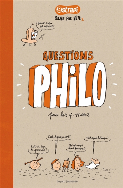 Questions philo pour les 7-11 ans - 