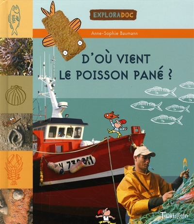 D'où vient le poisson pané ? - 